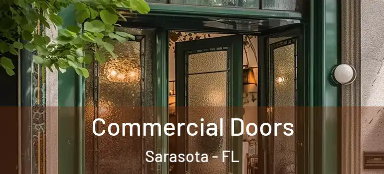 Commercial Doors Sarasota - FL
