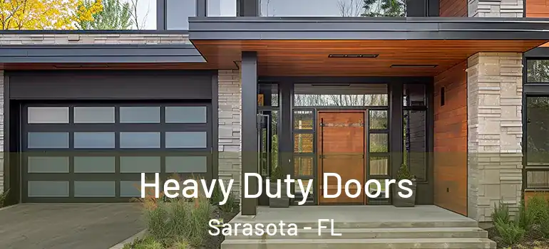  Heavy Duty Doors Sarasota - FL