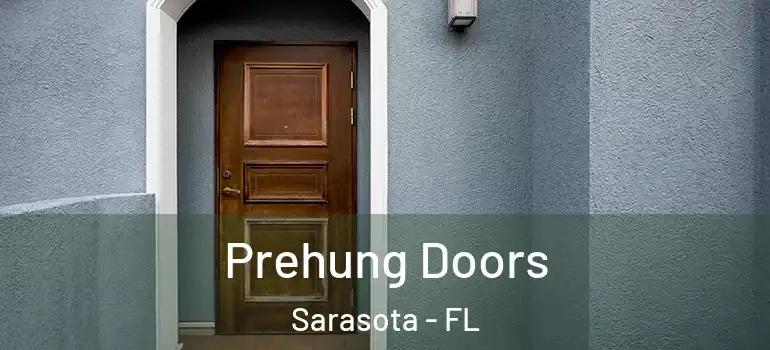Prehung Doors Sarasota - FL