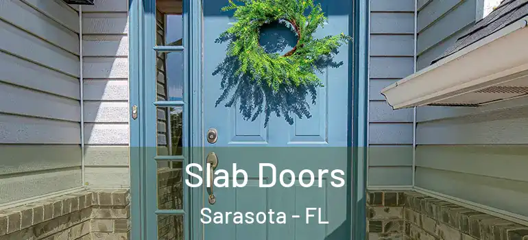 Slab Doors Sarasota - FL