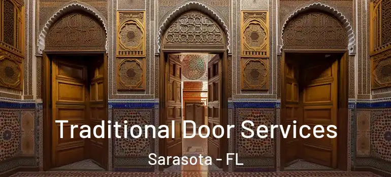 Traditional Door Services Sarasota - FL